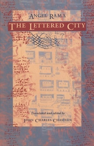The Lettered City by Angel Rama: Used