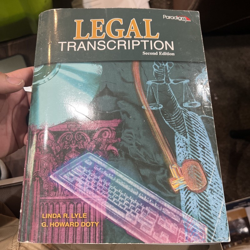 LEGAL TRANSCRIPTION 2nd Edition By Linda R. Lyle