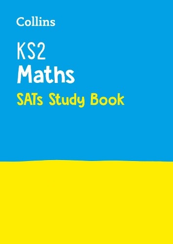 KS2 Maths SATs Study Book (Paperback) Collins KS2 SATs Practice (UK IMPORT)