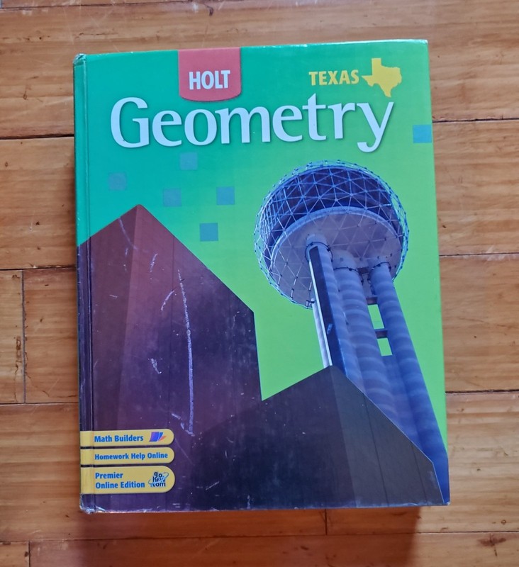 Geometry Textbook Texas 2007 Holt Rinehart Winston Hardcover **SEE DESCRIPTION**