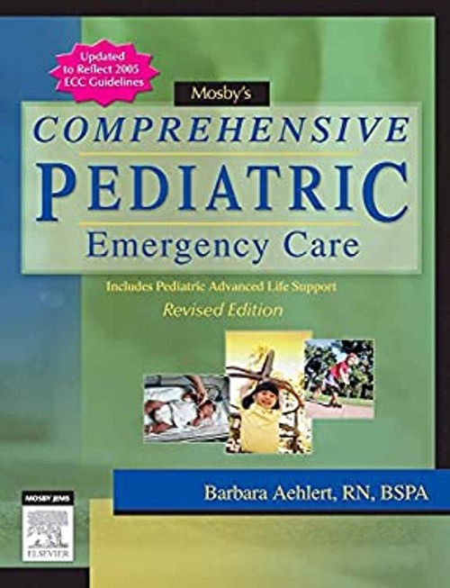 Mosby’s Comprehensive Pediatric Emergency Care Revised Reprint Ba