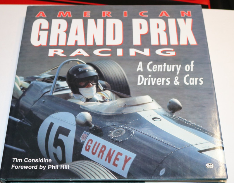 American Grand Prix Racing – Tim Considine, forward by Phil Hill