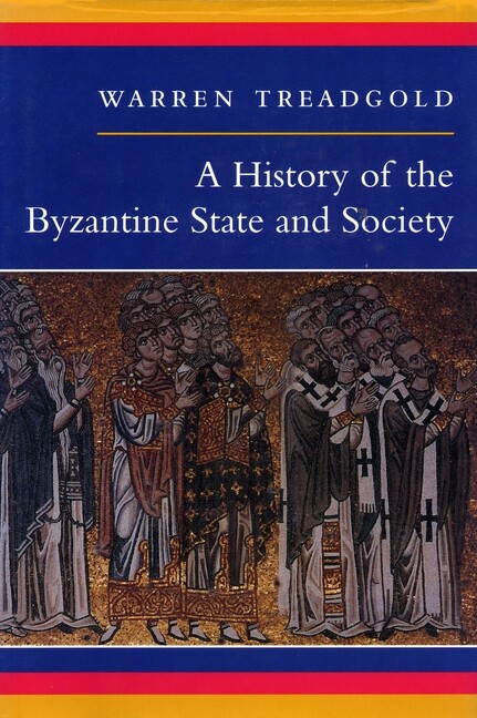 A History Of The Byzantine State And Society