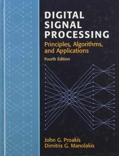 Digital Signal Processing – Hardcover, by Proakis John; Manolakis – Acceptable n