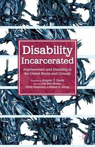 Disability Incarcerated: – Paperback, by Ben-Moshe L.; Chapman – Acceptable