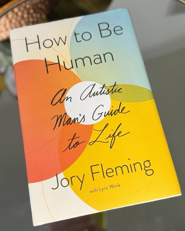 How to Be Human: An Autistic Man’s Guide to Life – Hardcover – GOOD