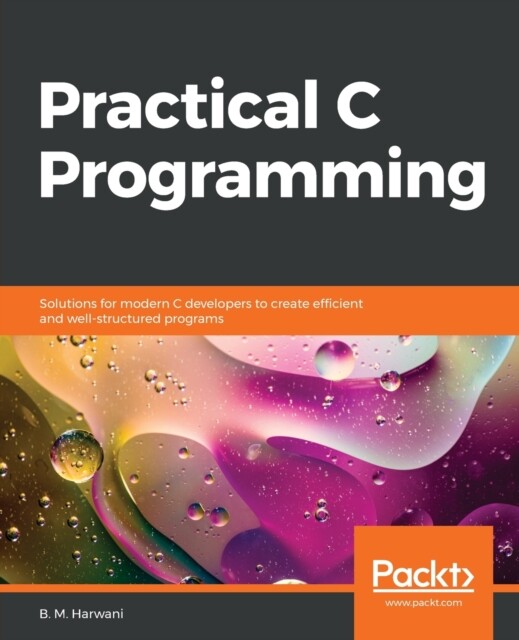 Harwani – Practical C Programming – New paperback or softback – T555z