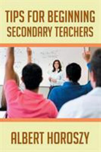 Tips for Beginning Secondary Teachers, Like New Used, Free shipping in the US