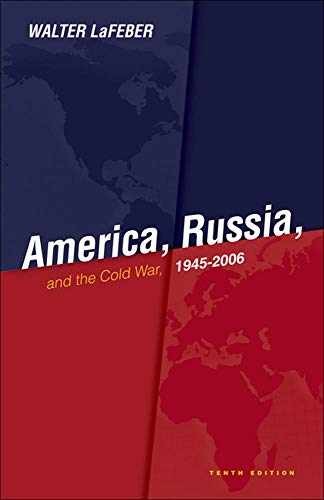 America, Russia and the Cold War – Paperback, by LaFeber Walter – Acceptable n