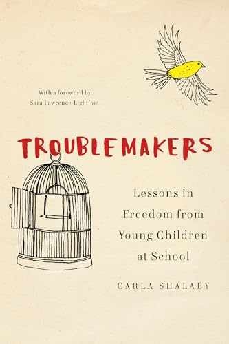 Troublemakers: Lessons in Freedom – Hardcover, by Shalaby Carla – Acceptable j