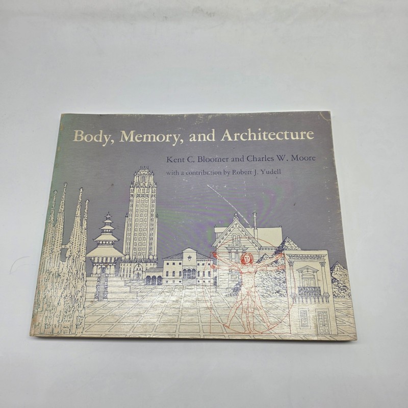 Body, Memory, and Architecture (Yale Paperbound) – Paperback – GOOD