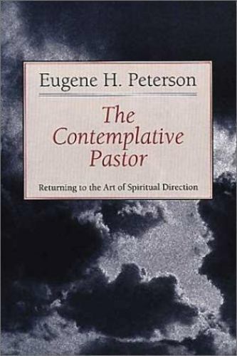 Contemplative Pastor : Returning to the Art of Spiritual Direction, Paperback…