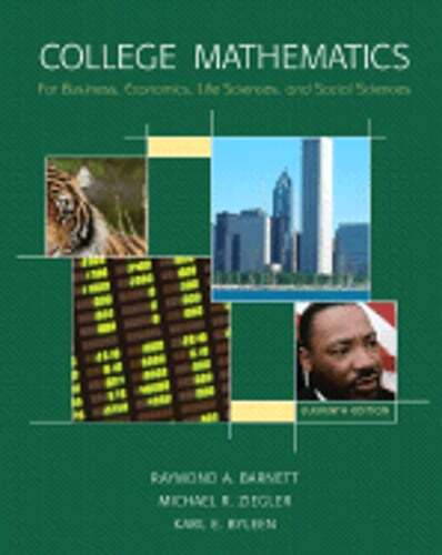 College Math for Business, Economics, Life Sciences & Social Sciences by Barnett