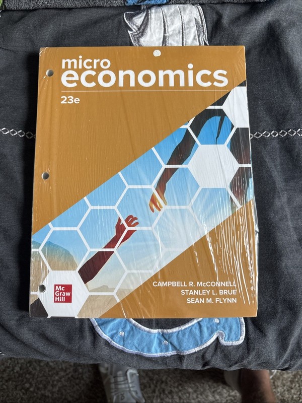 Loose Leaf for Microeconomics by Sean Masaki Flynn, Campbell R. McConnell and…