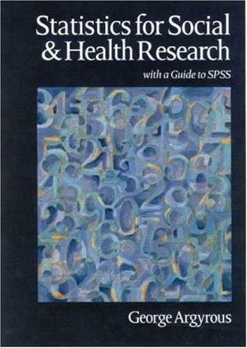 Statistics for Social and Health – Hardcover, by Argyrous George – Very Good