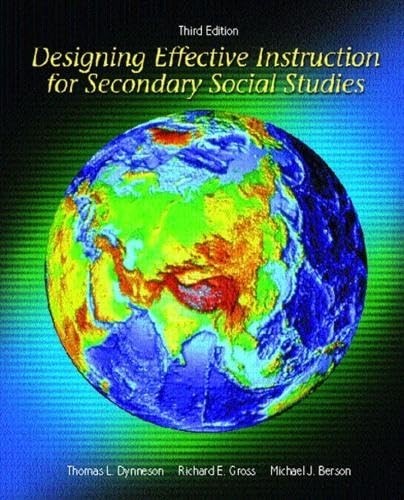 Designing Effective Instruction for…, Berson, Michael