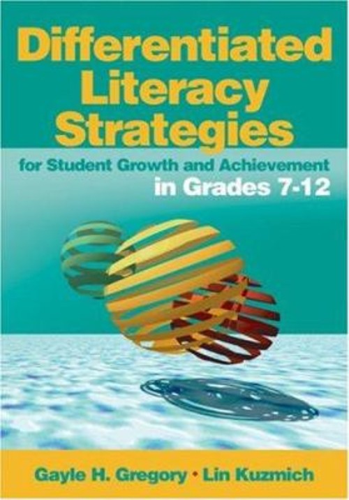 Differentiated Literacy Strategies : For Student Growth and Achie