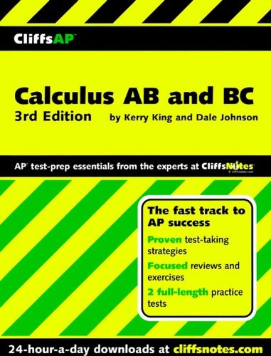 CLIFFSAP CALCULUS AB AND BC, 3RD EDITION By Dale W Johnson & Kerry J King *VG+*