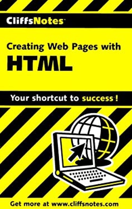 Creating Web Pages with HTML Paperback Cliffs Notes Staff