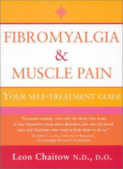 Fibromyalgia and Muscle Pain: Your Self-Treatment Guide (Thorson