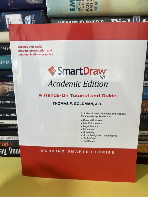 SmartDraw VP : A Hands-On Tutorial and Guide by Thomas F. Goldman (2011,…