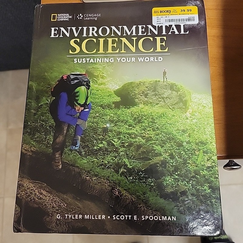 Environmental Science, High School Ser.: Environmental Science: Sustaining Your