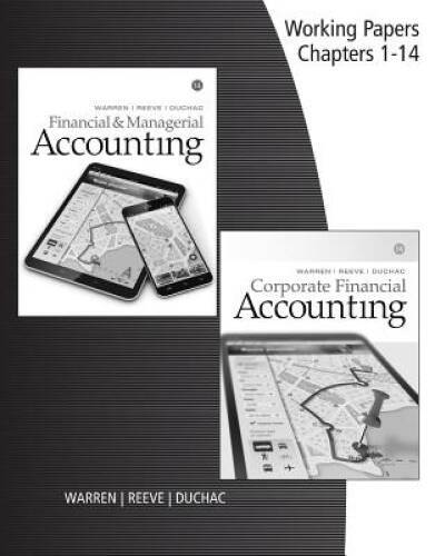 Working Papers for Warren/Reeve/Duchac’s Corporate Financial Accountin – GOOD