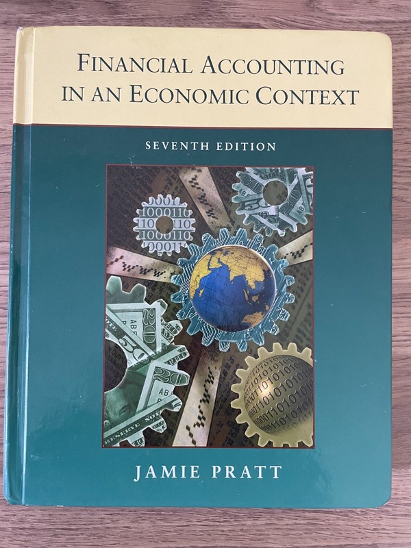 Financial Accounting in an Economic Context by Jamie Pratt (2008, Hardcover)