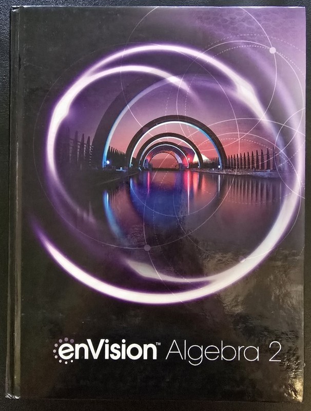 2018 Envision Common Core Student Edition Algebra 2 Textbook