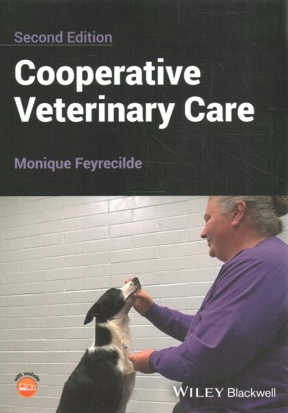 Cooperative Veterinary Care, Paperback by Feyrecilde, Monique, Brand New, Fre…