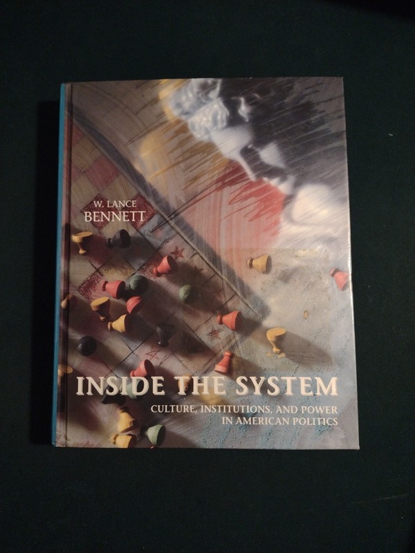 Inside the System by W. Lance Bennett (Textbook 1994) Harcourt Brace Publishers