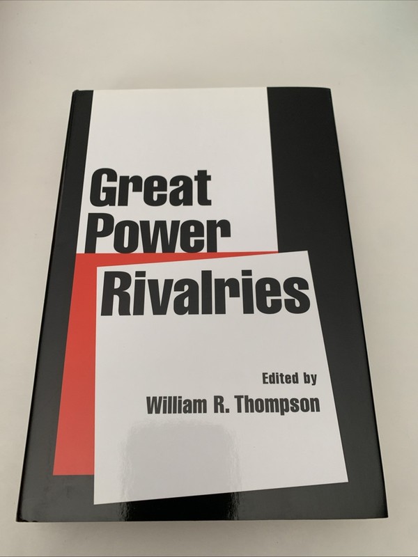 GREAT POWER RIVALRIES (STUDIES IN INTERNATIONAL RELATIONS) By William R. VG