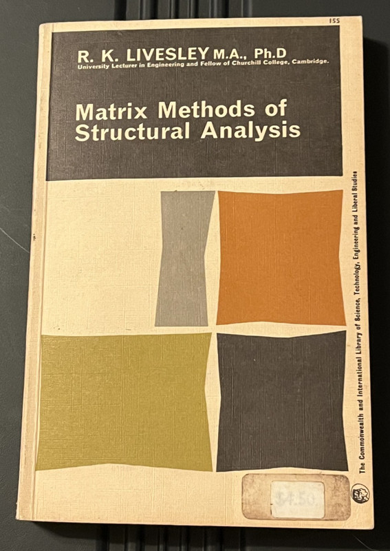 Matrix Methods of Structural Analysis by Livesley, R. K. 1964
