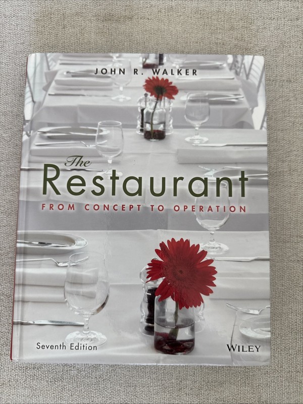 The Restaurant: from Concept to Operation by John R. Walker (2013, Hardcover)