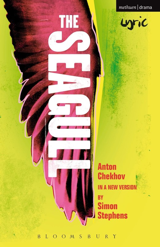 The Seagull (Modern Plays) – paperback Stephens, Simon|Chekhov, Anton