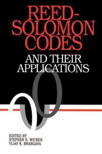Reed-Solomon Codes and Their Applications, Paperback by Wicker, Stephen B. (E…
