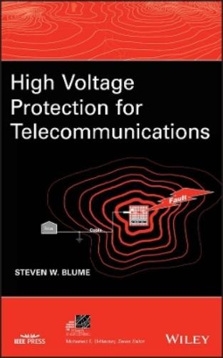 Steven W. Blume High Voltage Protection for Telecommunica (Hardback) (UK IMPORT)