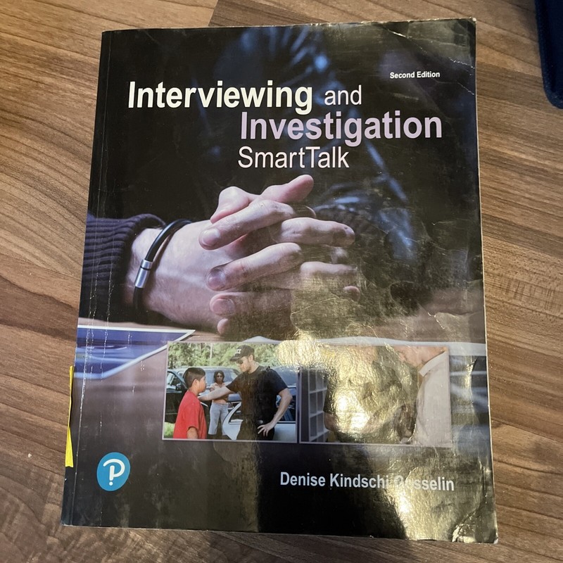 Interviewing and Investigation: SmartTalk (2nd Edition) –