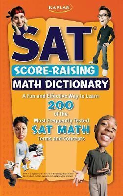 Kaplan SAT Score-Raising Math Dictionary by Jeanine Le ny