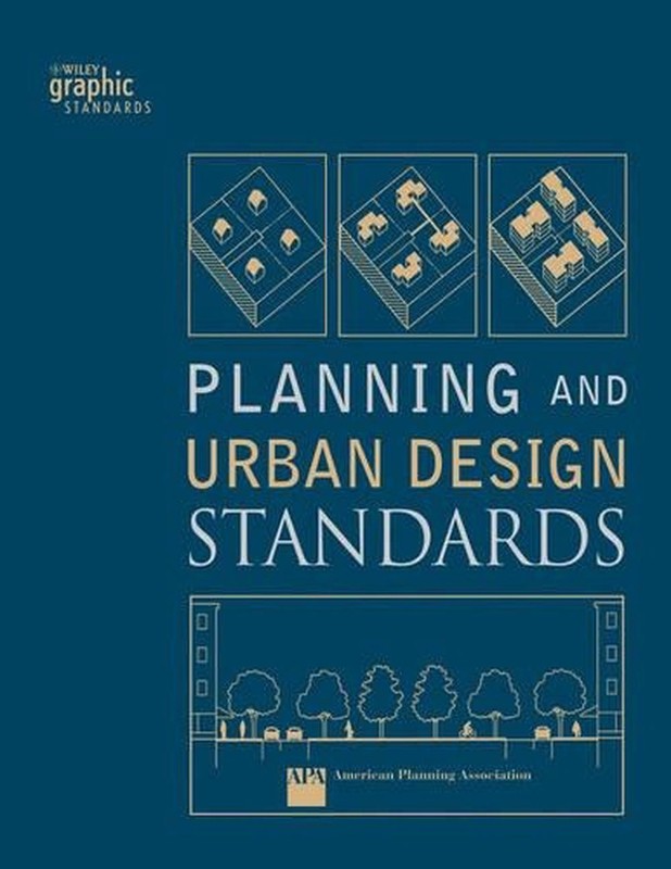 Planning and Urban Design Standards by American Planning Association (English) H