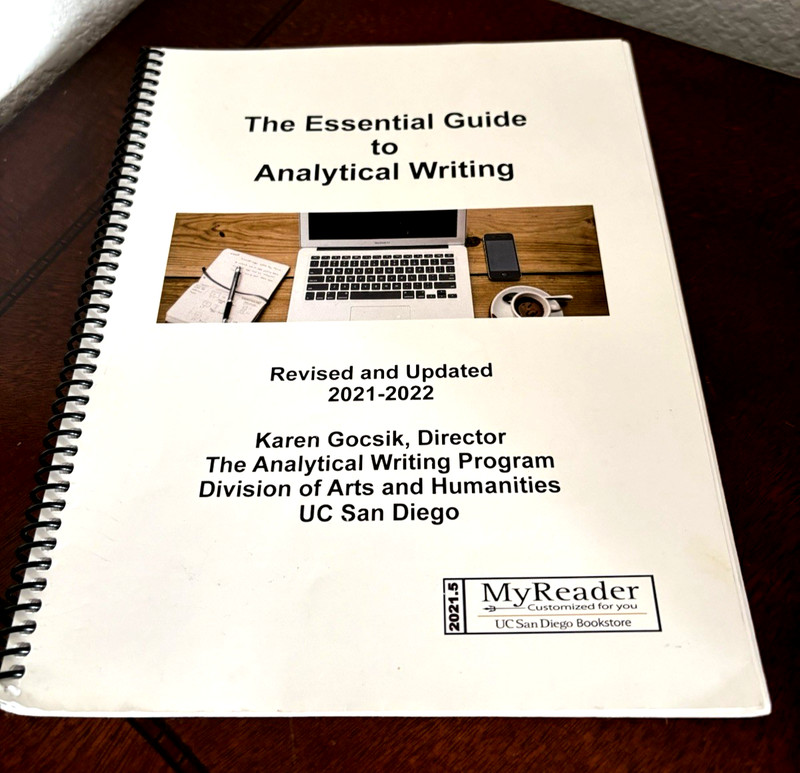 The Essential Guide to Analytical Writing UC San Diego Handout Paperback