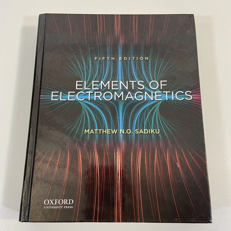 Matthew Sadiku Elements of Electromagnetics 5th Edition 2010 HC Oxford Press