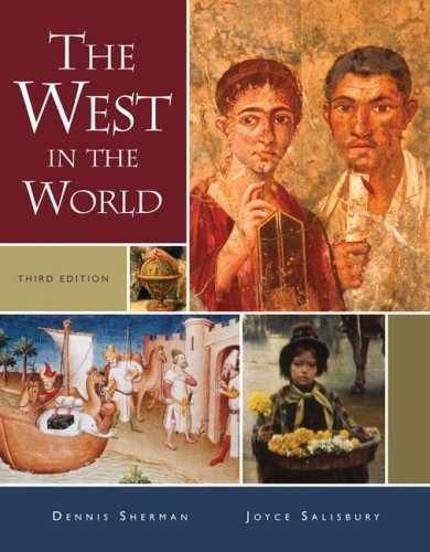 The West in the World – Paperback, by Sherman Dennis; Salisbury – Very Good x