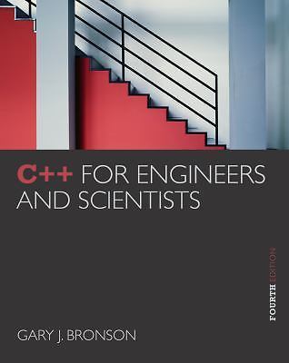 C++ for Engineers and Scientists 9781133187844 by Bronson, Gary J.