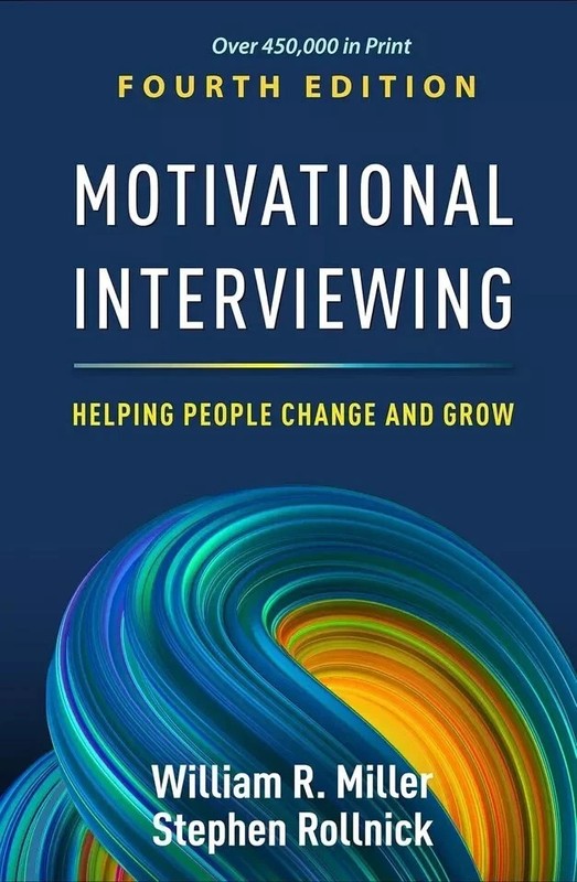 Motivational Interviewing :Helping People Change And Grow, 4th Edition Paperback
