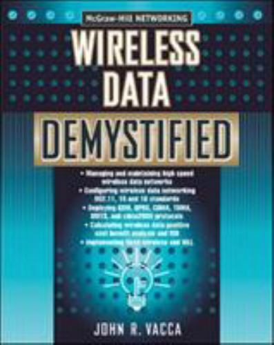 Wireless Data Demystified, Paperback by Vacca, John R., Like New Used, Free s…