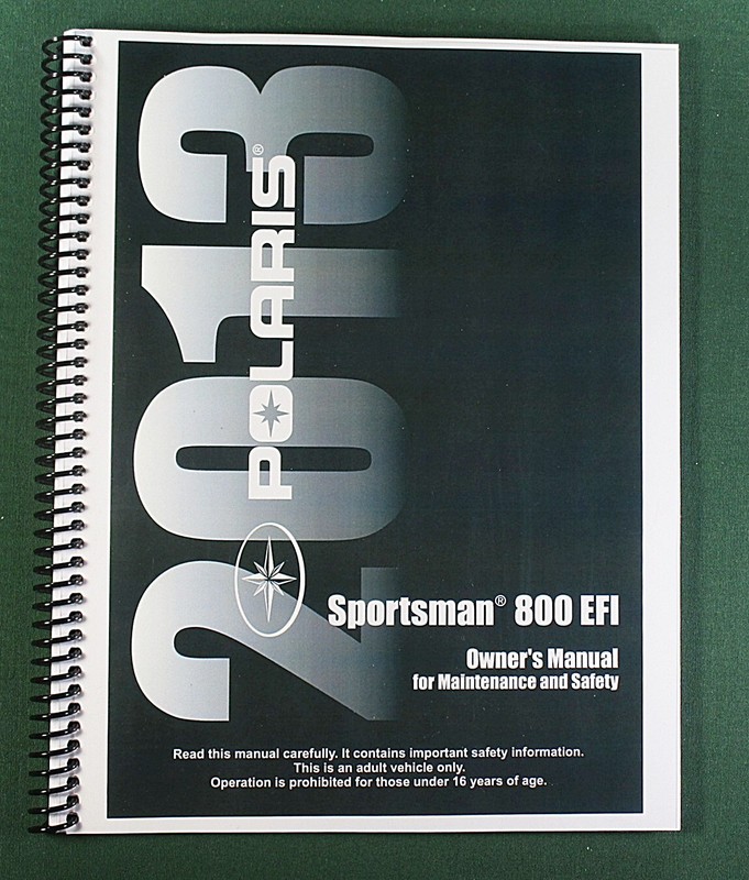 2013 Polaris Sportsman 800 EFI ATV Owner's Manual: 136 Pages & Clear Covers!