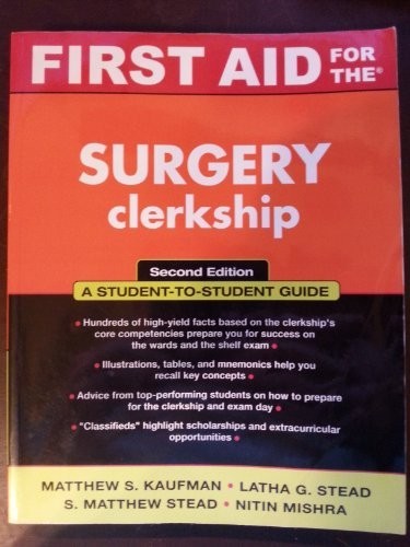 First Aid for the Surgery Clerkship (…, Mishra, Nitin