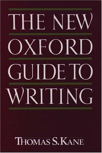 The New Oxford Guide to Writing – 9780195045383, hardcover, Thomas S Kane