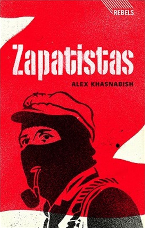 Zapatistas (Paperback or Softback)
